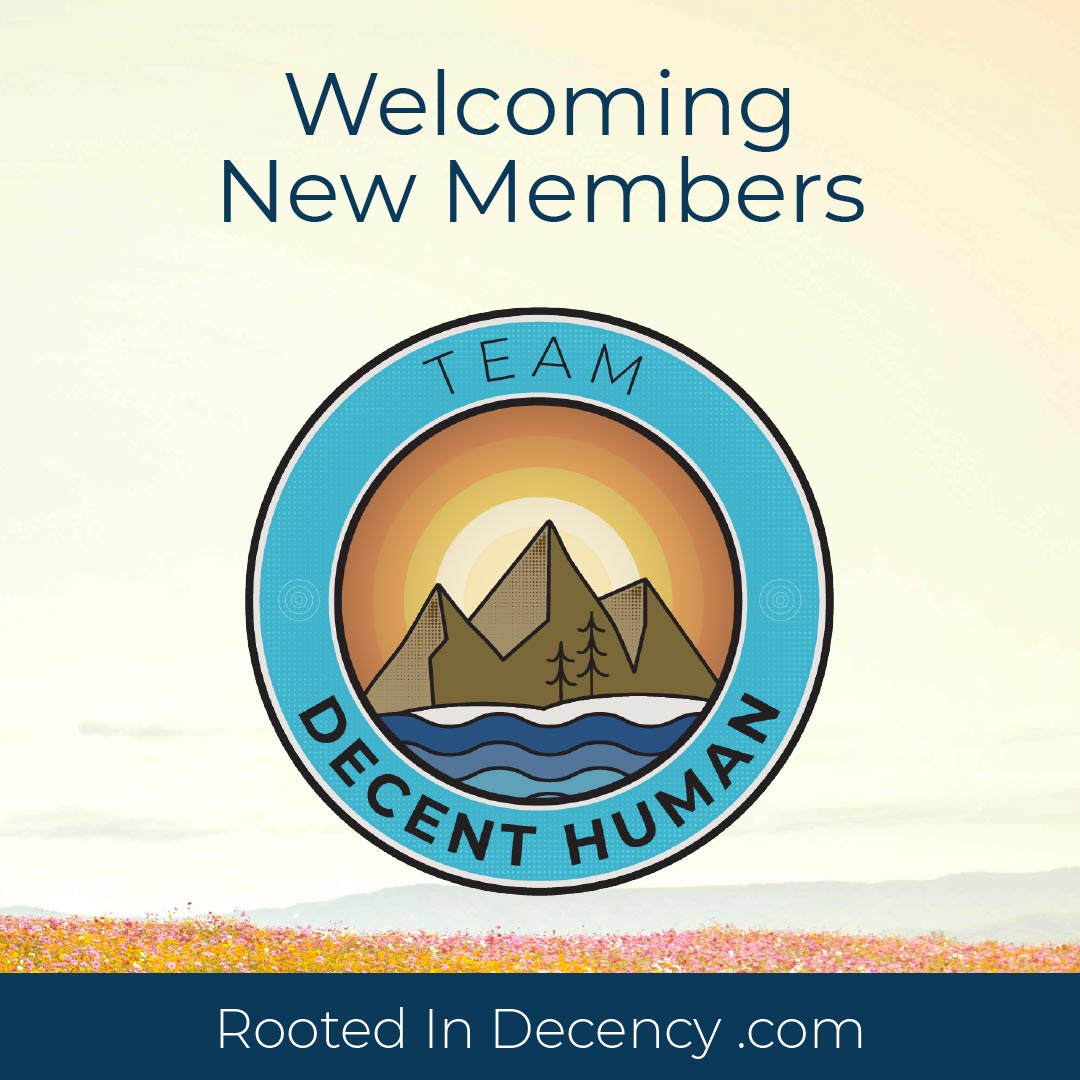 Team Decent Human- Common Decency Book Rooted in Decency 
