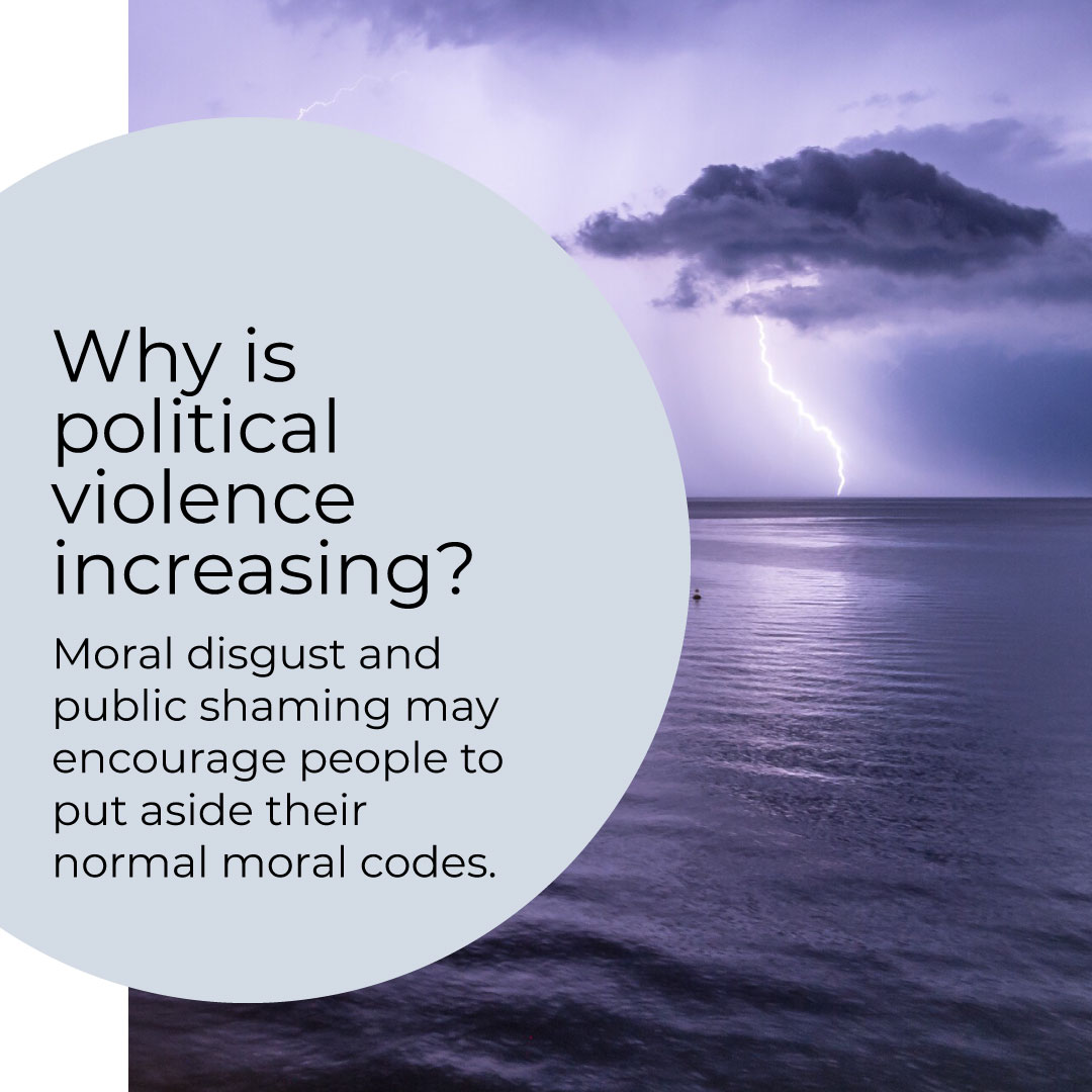 Why political violence is increasing, article by Colleen Doyle Bryant